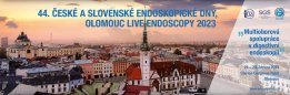 44. české a slovenské endoskopické dny a Olomouc live endoscopy 2023
